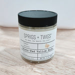 Sweet Herbal Tallow Balm - Sprigs + Twigs